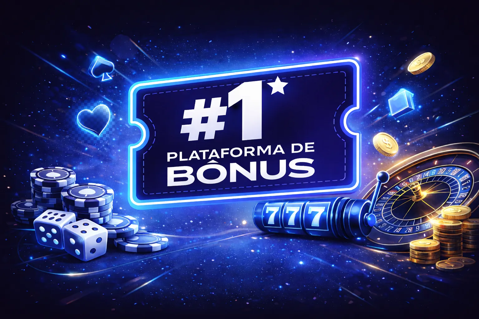 #1 Plataforma de Bônus